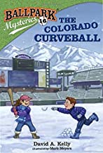 Ballpark Mysteries 16: The Colorado Curveball