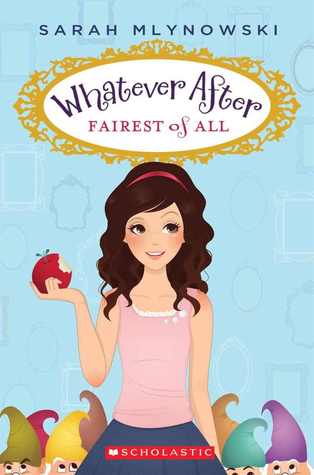 Whatever After 1: Fairest of All