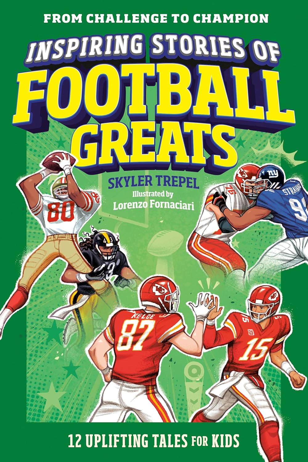 Inspiring Stories of Football Greats: 12 Uplifting Tales for Kids Penguin Random House