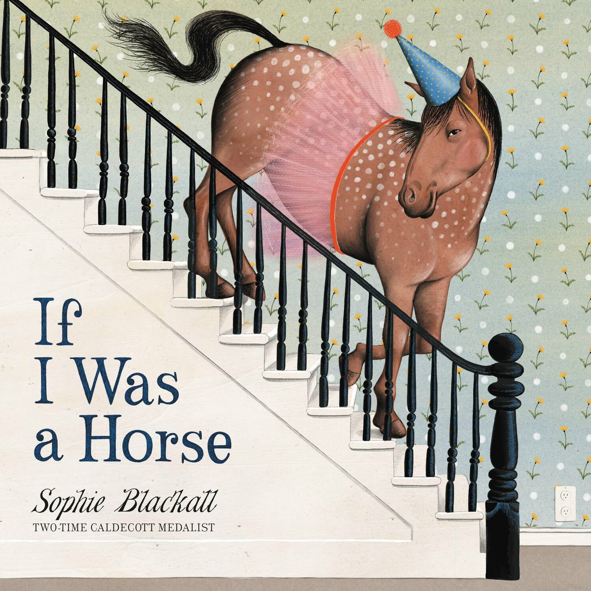 If I Was a Horse Chronicle Books