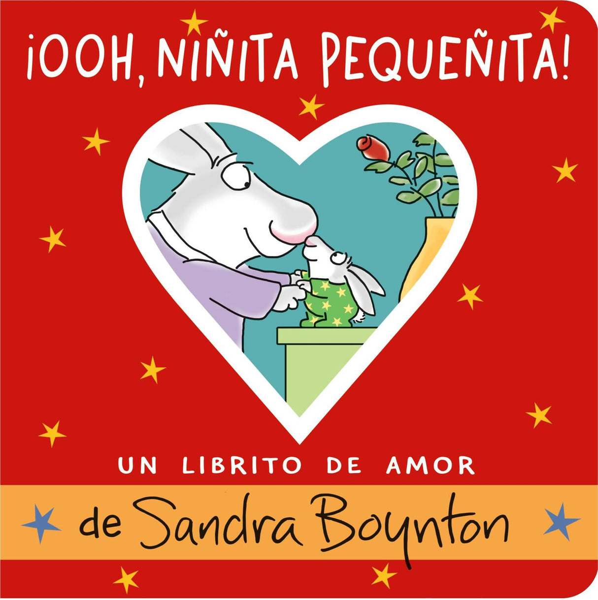 ¡Ooh, niñita pequeñita! (Ooo, Baby Baby!): Un librito de amor