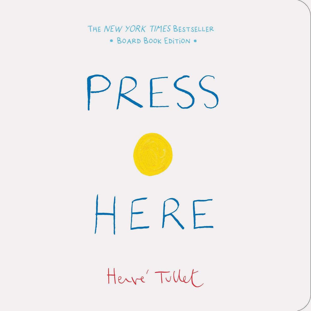 Press Here: Board Book Edition Chronicle Books