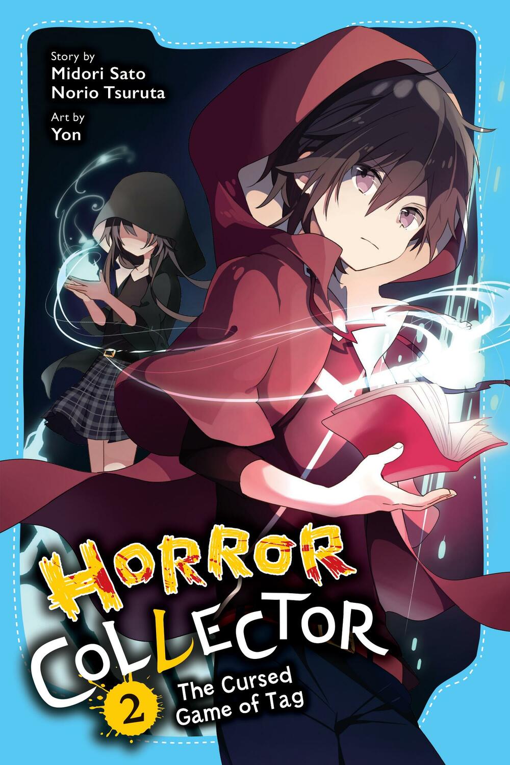 Horror Collector, Vol. 2: The Cursed Game of Tag Chronicle Books