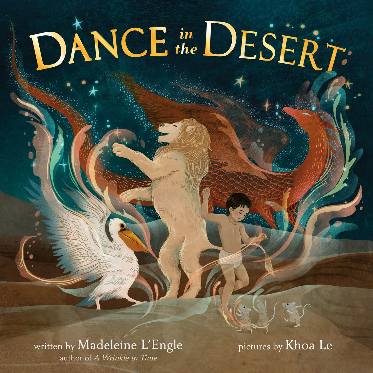 Dance in the Desert (revised edition)