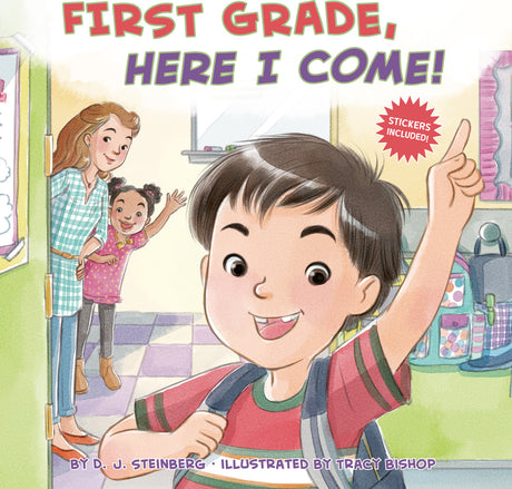 First Grade, Here I Come!