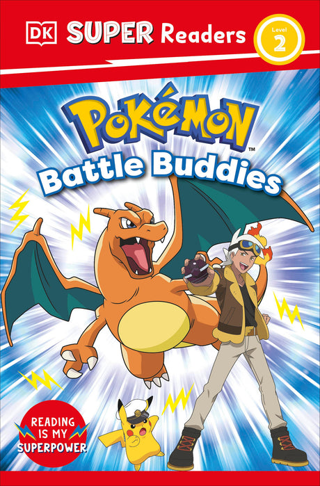 DK Super Readers Level 2 PokƩmon Battle Buddies!