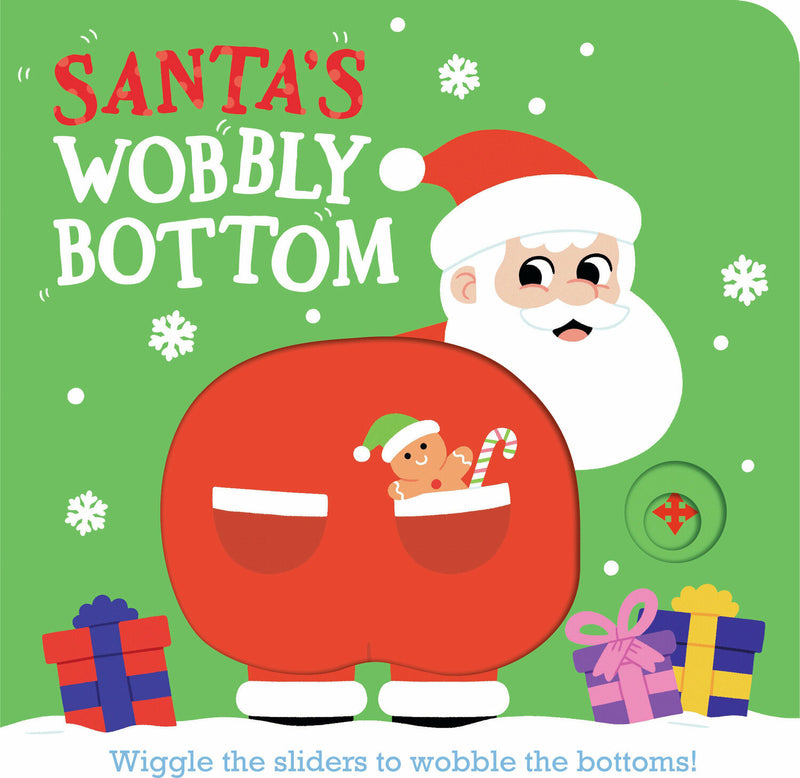 Santa's Wobbly Bottom