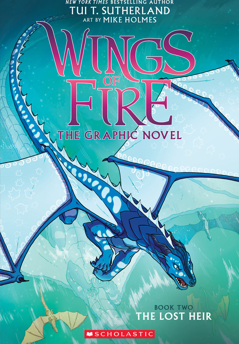 Wings of Fire Graphic Novel 2: The Lost Heir