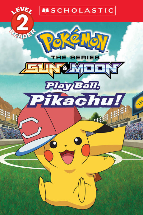 Play Ball, Pikachu! (PokƩmon: Scholastic Reader, Level 2)