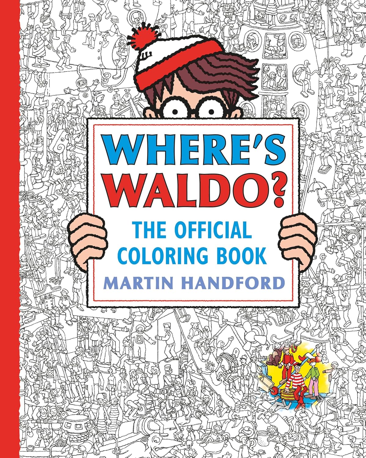 Where's Waldo? The Official Coloring Book Candlewick Press