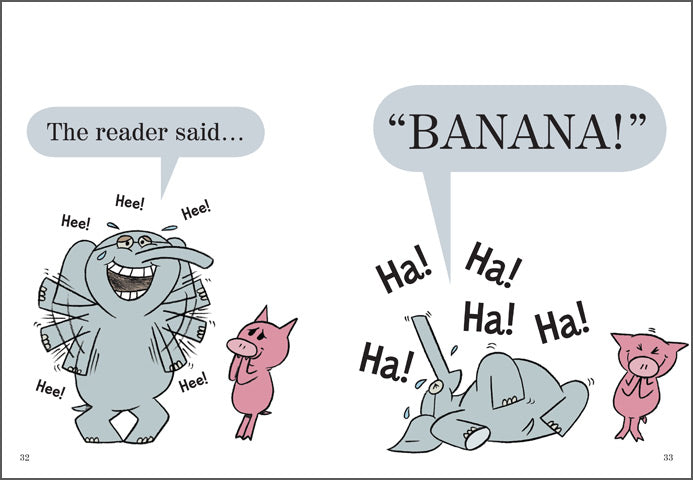 Elephant & Piggie: We Are in a Book!