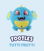 Fart Monster - Tootles Tutti Frutti