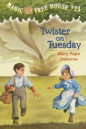 Magic Tree House 23: Twister on Tuesday