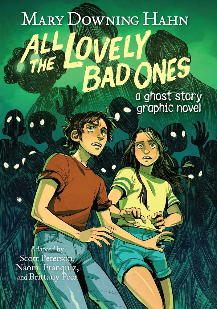 All the Lovely Bad Ones Graphic Novel: A Ghost Story Graphic Novel