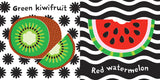 Indestructibles: Taste the Fruit! (High Color High Contrast): Chew Proof · Rip Proof · Nontoxic · 100% Washable (Book for Babie