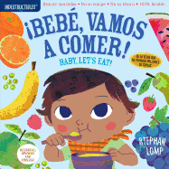 Indestructibles: Bebé, Vamos A Comer