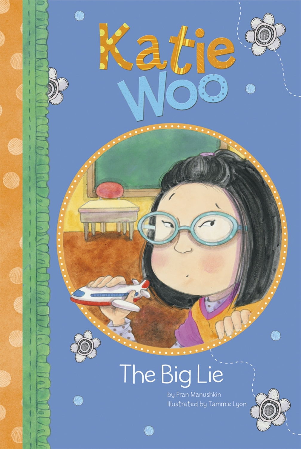 Katie Woo: The Big Lie