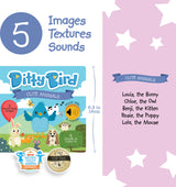 Ditty Bird Sound & Texture Book: Cute Animals