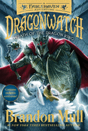 Fablehaven  Dragonwatch 2: Wrath of the Dragon King