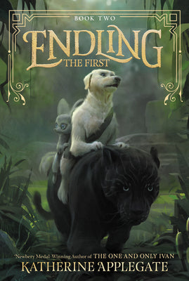 Endling 2: Endling The First