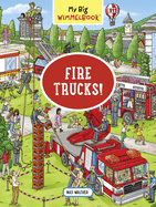 My Big Wimmelbook Fire Trucks!