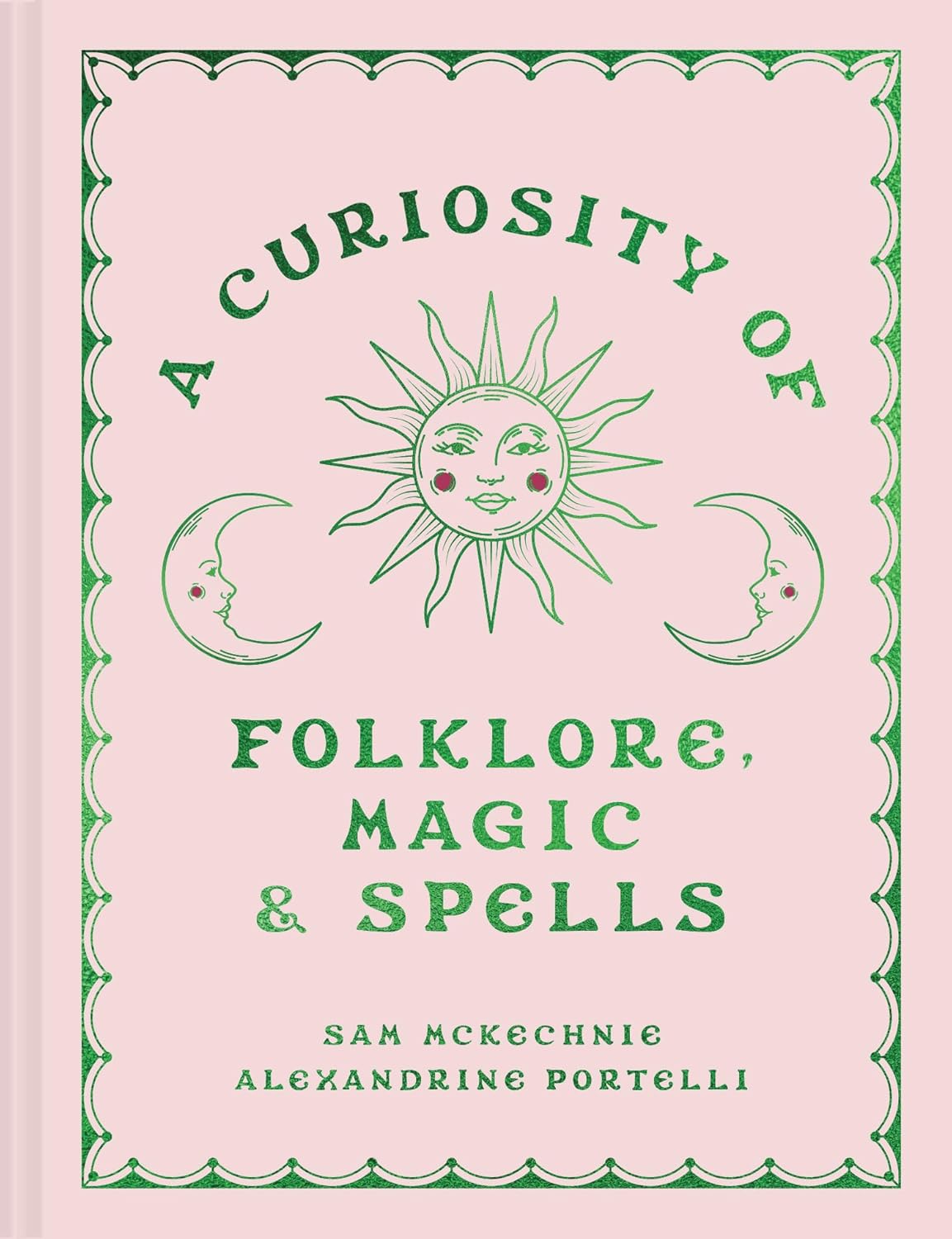 A Curiosity of Folklore, Magic, and Spells