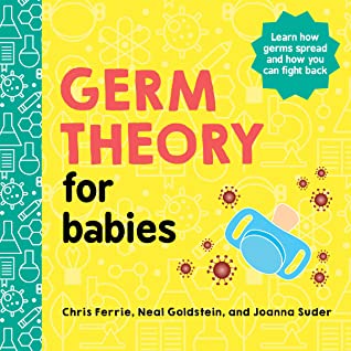 Baby University: Germ Theory for Babies