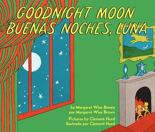 Goodnight, Moon/Buenos Noches, Luna