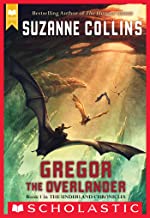 Gregor the Overlander Underland Chronicles Book 1