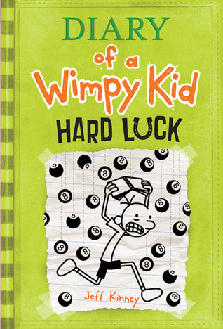 Diary of a Wimpy Kid 8: Hard Luck