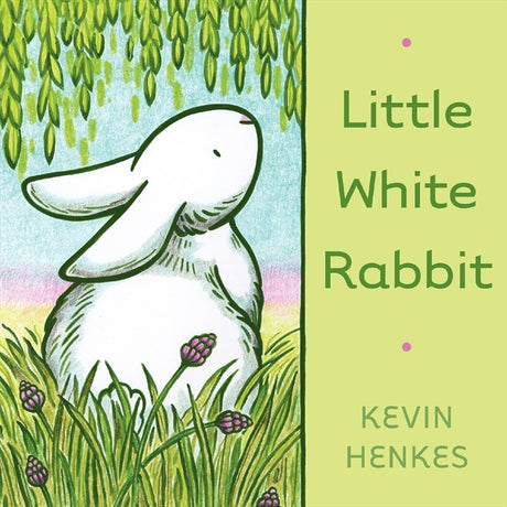 Little White Rabbit Board Book: An Easter And Springtime Book For Kids