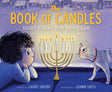 The Book of Candles: Eight Poems for Hanukkah