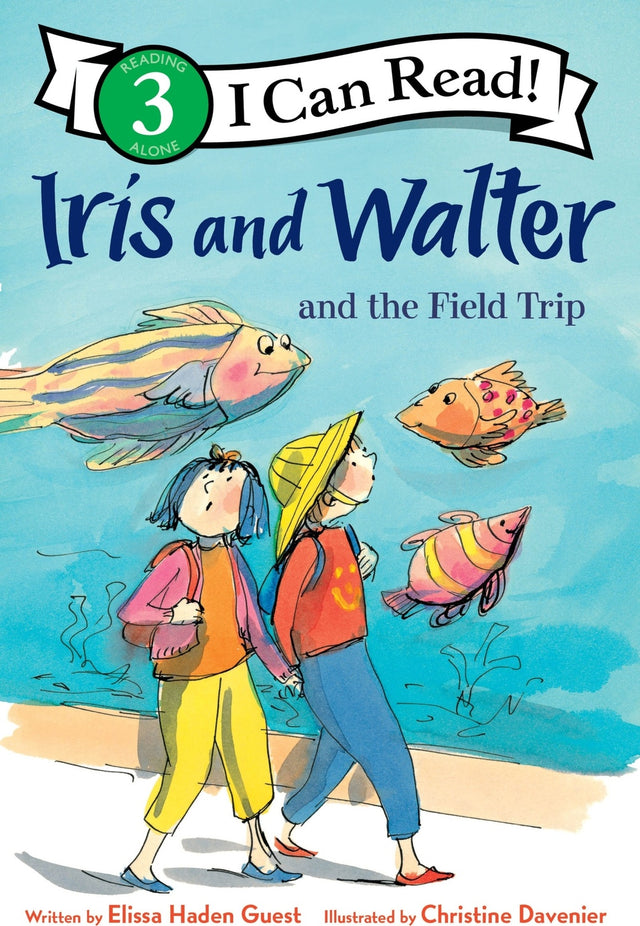 Iris and Walter and the Field Trip