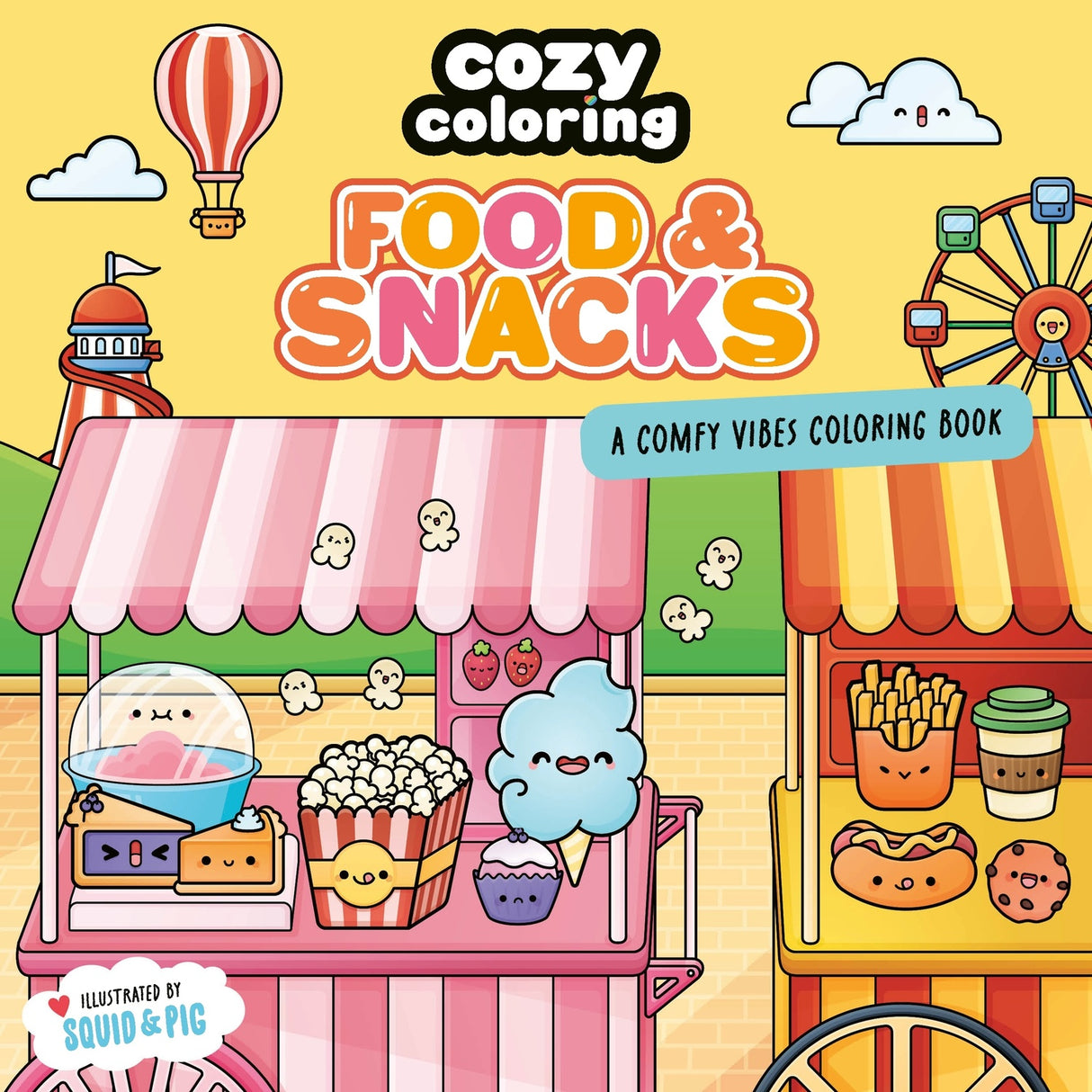 Cozy Coloring: Food & Snacks - A Comfy Vibes Coloring Book for Adults and Kids HarperCollins Publishers