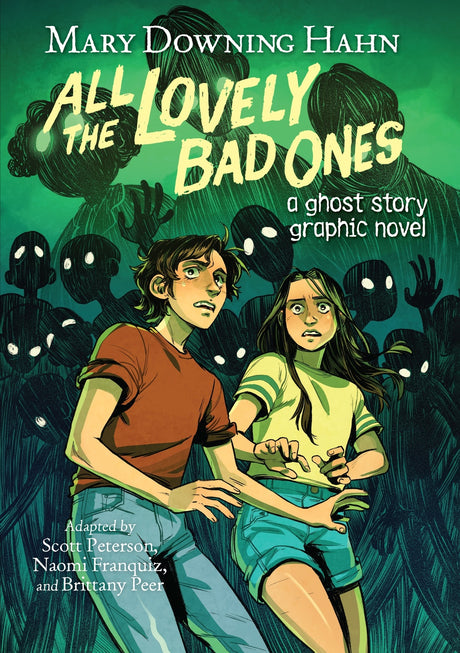 All the Lovely Bad Ones Graphic Novel: A Ghost Story Graphic Novel