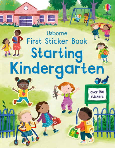 First Sticker Book Starting Kindergarten: A First Day of School Book for Kids