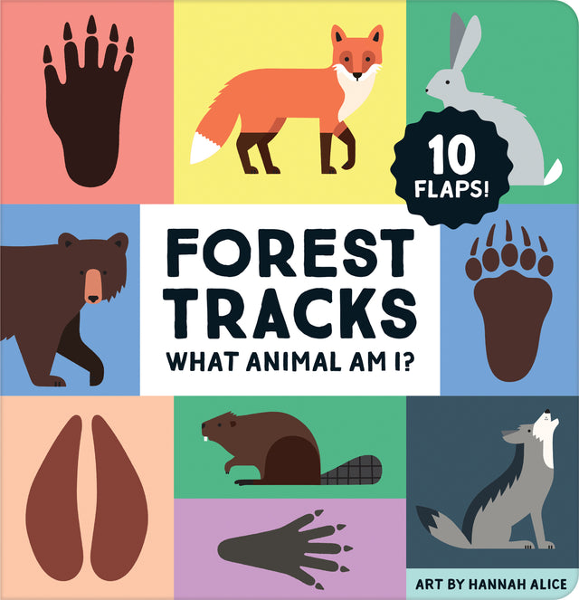 Forest Tracks: What Animal Am I? Lift-the-Flap Board Book