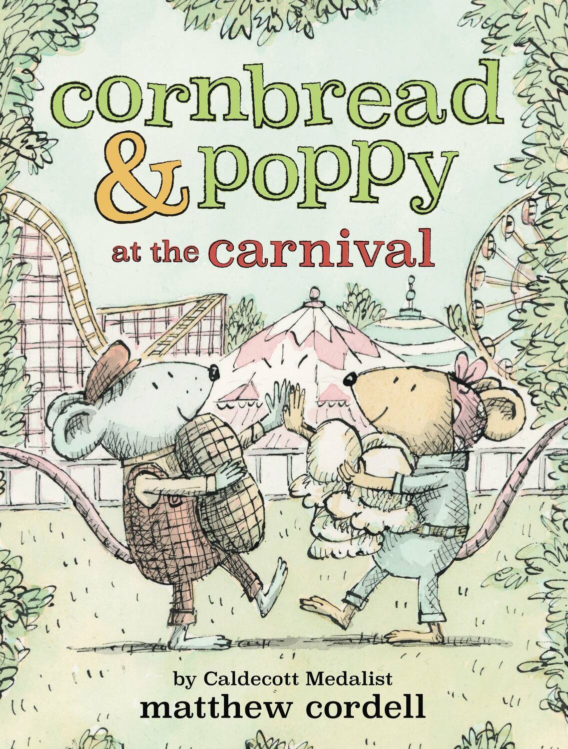 Cornbread and Poppy 2: Cornbread & Poppy at the Carnival