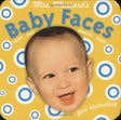 Mrs. Mustard's Baby Faces: Revised and enlarged!