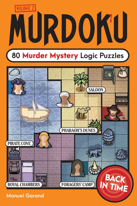 Murdoku: Back in Time: 80 Murder Mystery Logic Puzzles