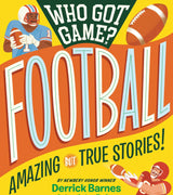Who Got Game? Football
