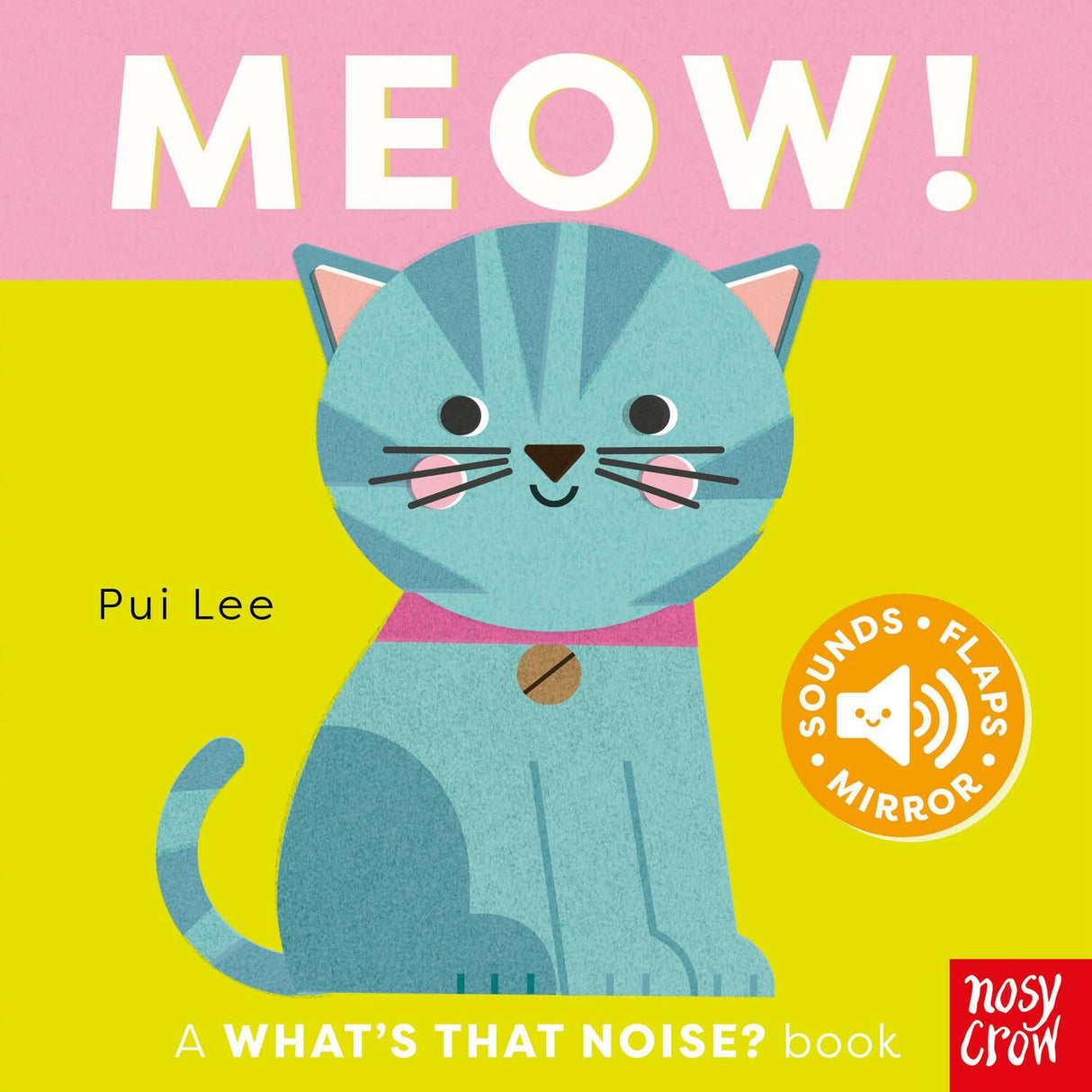What's That Noise? Meow!