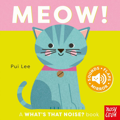 What's That Noise? Meow!