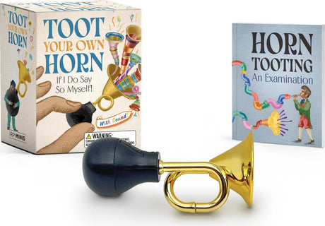 Toot Your Own Horn: If I Do Say So Myself!