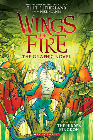 Wings of Fire Graphic 3: The Hidden Kingdom