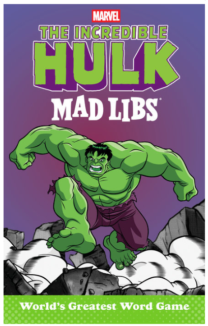 The Incredible Hulk Mad Libs: World's Greatest Word Game
