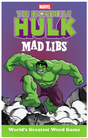 The Incredible Hulk Mad Libs: World's Greatest Word Game