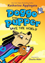 Doggo and Pupper 2: Doggo and Pupper Save the World