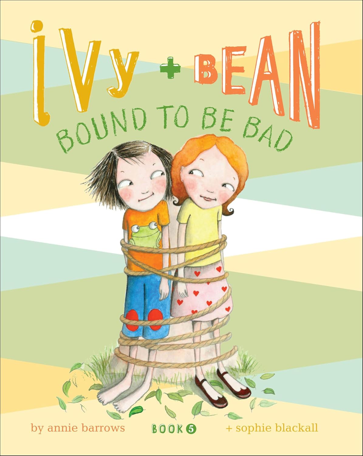 Ivy + Bean #5: Bound to be Bad Chronicle Books