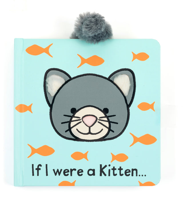 If I Were a Kitten Board Book